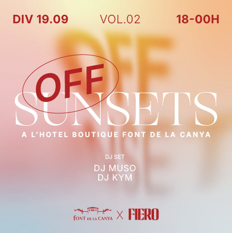 OFF Sunsets a l'Hotel Boutique Font de la Canya