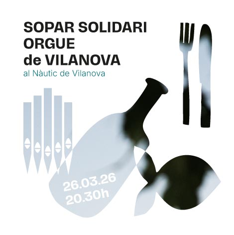 SOPAR SOLIDARI ORGUE DE VILANOVA